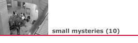 small mysteries